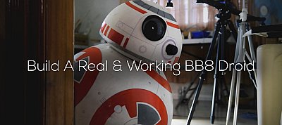 Így építhetsz otthon egy saját, távirányítható BB-8 droidot magadnak