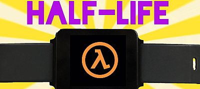 Így fut egy androidos okosórán a Half-Life