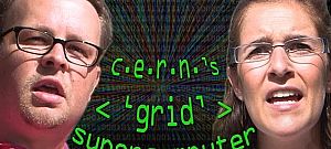 Minden amit tudnod kell a Grid-ről, a CERN globális szuperszámítógépéről