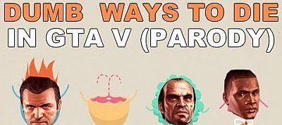 Dumb ways to die in GTA V