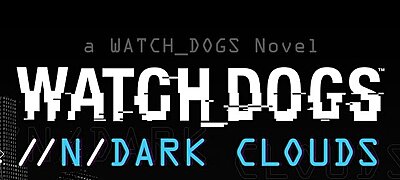 Regény is érkezik majd a Watch Dogs-hoz